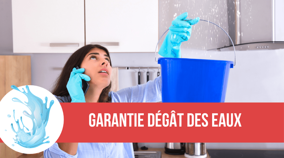 garantie degat des eaux 